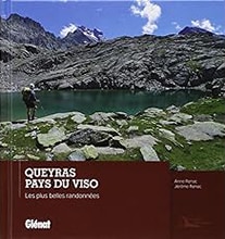 Queyras - Pays du Viso: Les plus belles randonnées